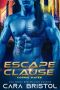 [Cosmic Mates 01] • Escape Clause